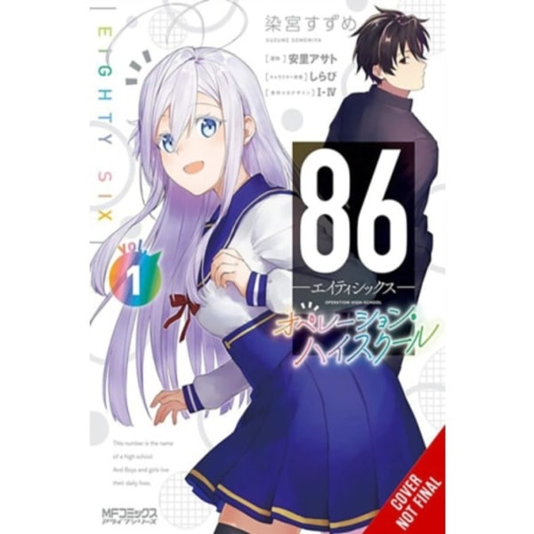 86--EIGHTY-SIX: Operation High School (häftad, eng)
