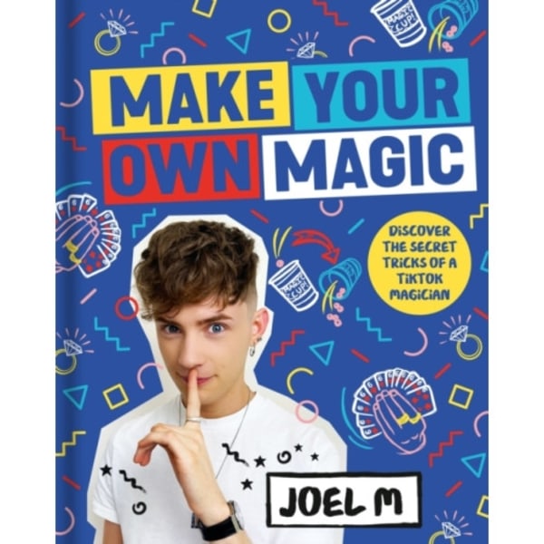 Make Your Own Magic (inbunden, eng)