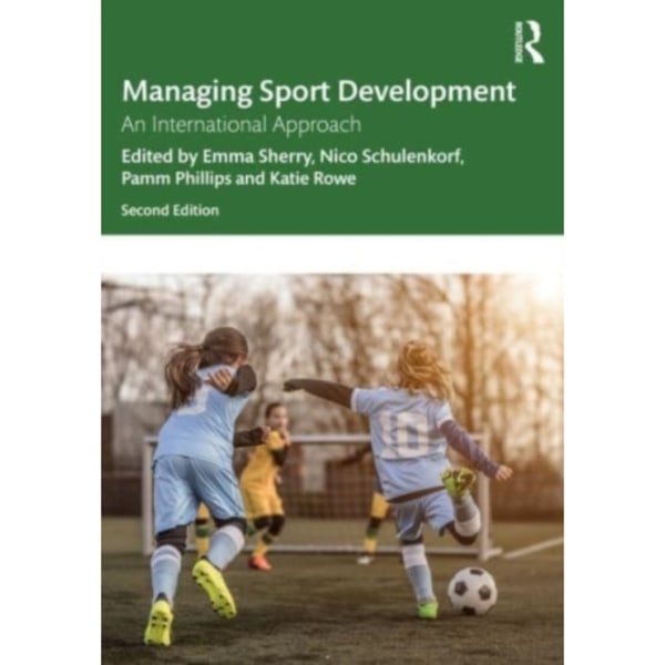 Managing Sport Development (häftad, eng)