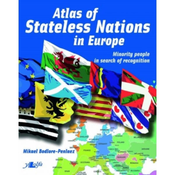 Atlas of Stateless Nations in Europe - Minority People in Search of Recognition (häftad, eng)