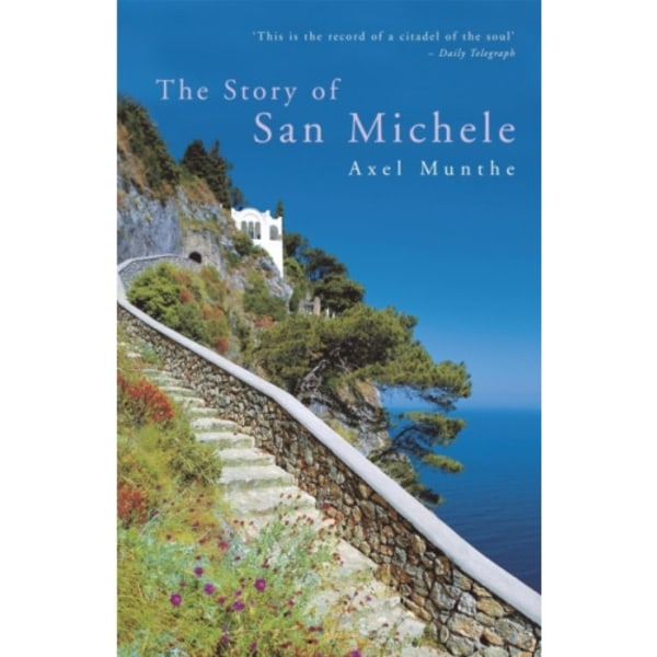 The Story of San Michele (häftad, eng)