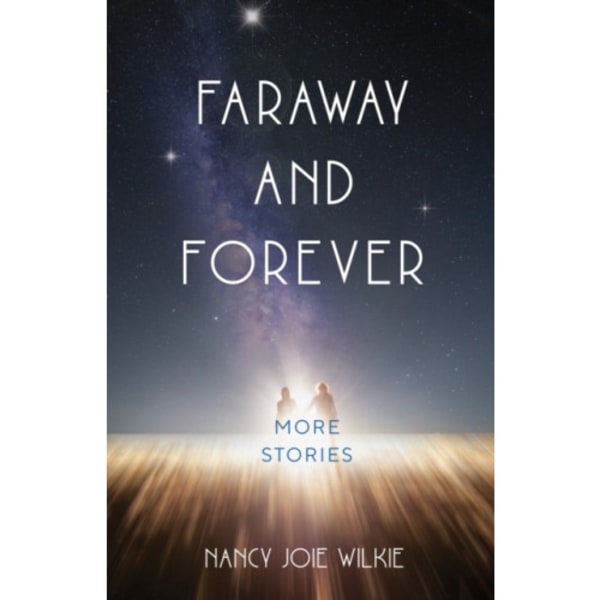 Faraway and Forever (häftad, eng)