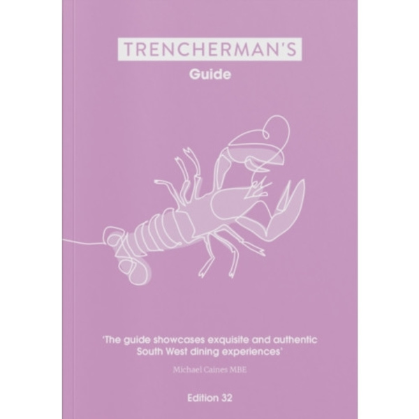 Trencherman's Guide: No 32 (häftad, eng)