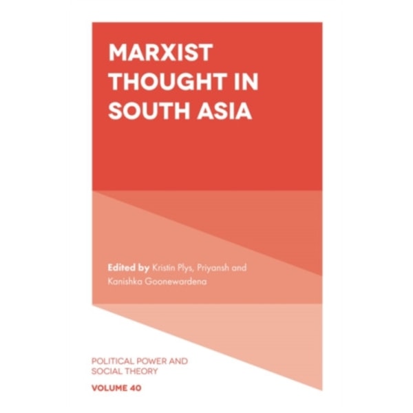 Marxist Thought in South Asia (inbunden, eng)