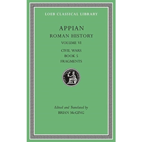 Roman History, Volume VI (inbunden, eng)