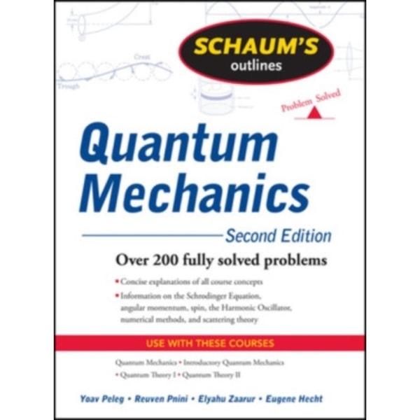 Schaum's Outline of Quantum Mechanics, Second Edition (häftad, eng)