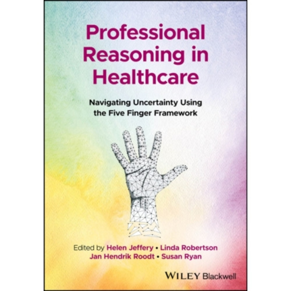 Professional Reasoning in Healthcare (häftad, eng)
