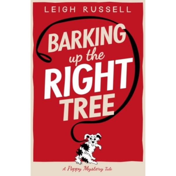Barking Up the Right Tree (häftad, eng)