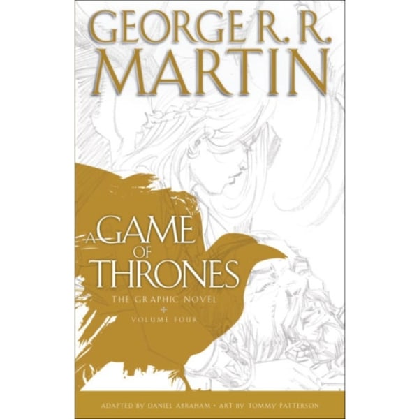 A Game of Thrones: The Graphic Novel: Volume Four (inbunden, eng)