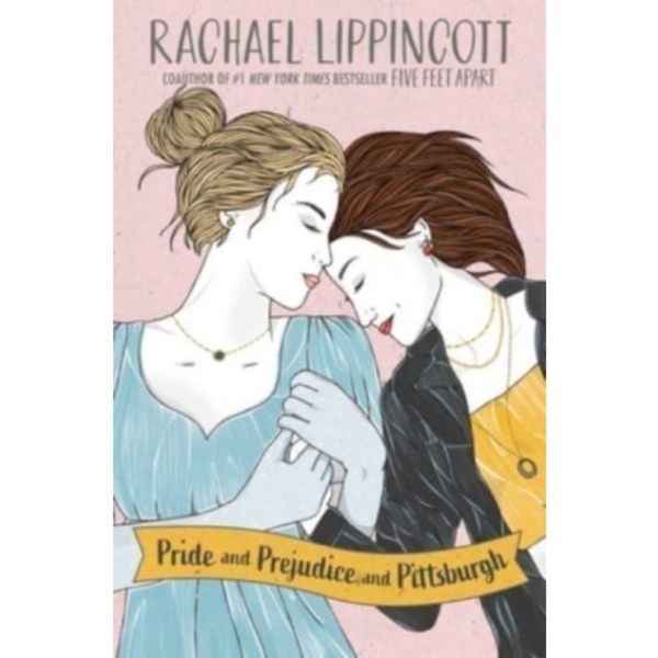 Pride and Prejudice and Pittsburgh (inbunden, eng)