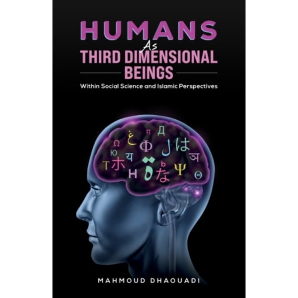 Humans as Third Dimensional Beings (häftad, eng)
