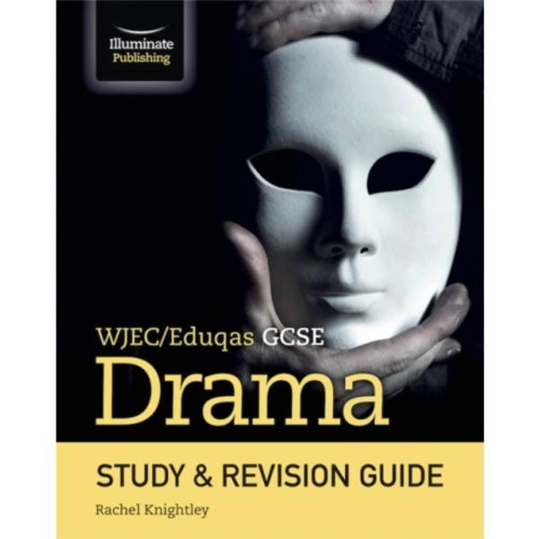 WJEC/Eduqas GCSE Drama Study & Revision Guide (häftad, eng)