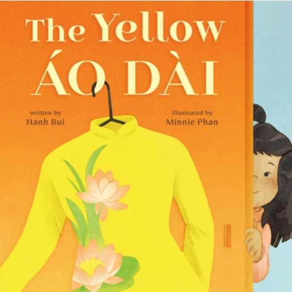 The Yellow Ao Dai (inbunden, eng)