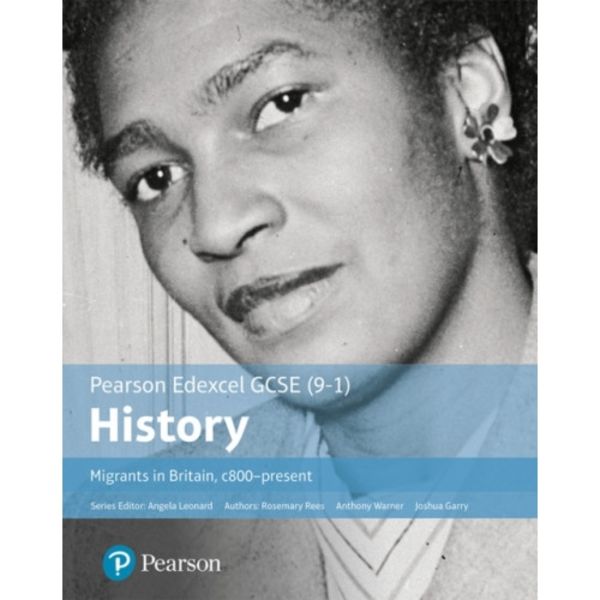 GCSE (9-1) Edexcel History Migrants in Britain c. 800-present Student Book (inbunden, eng)