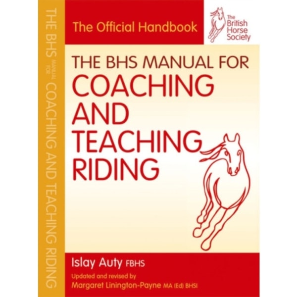 BHS Manual for Coaching and Teaching Riding (häftad, eng)