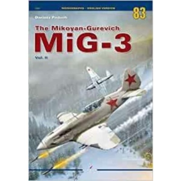 The Mikoyan-Gurevich MiG-3 Vol. II (häftad, eng)