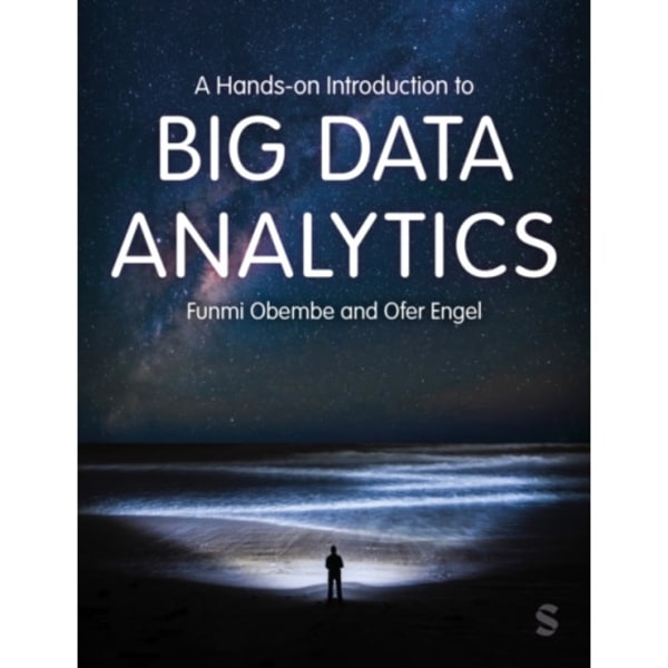 A Hands-on Introduction to Big Data Analytics (häftad, eng)