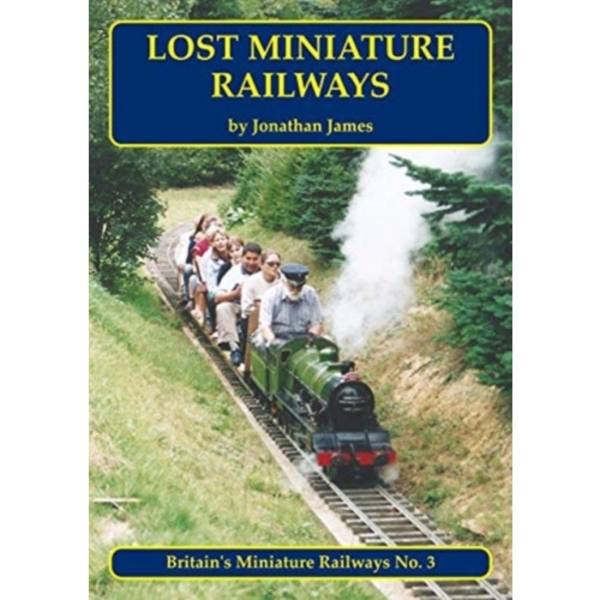 Lost Miniature Railways (häftad, eng)