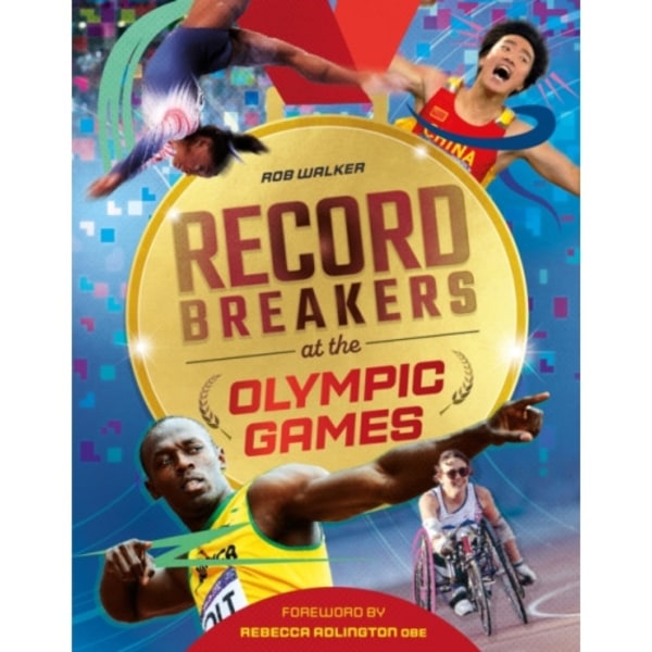 Record Breakers at the Olympic Games (inbunden, eng)