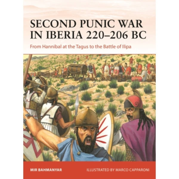 Second Punic War in Iberia 220–206 BC (häftad, eng)