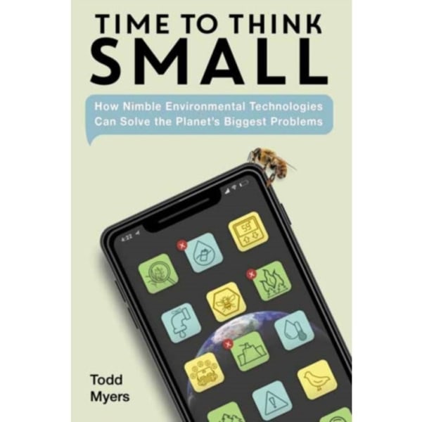 Time to Think Small (inbunden, eng)