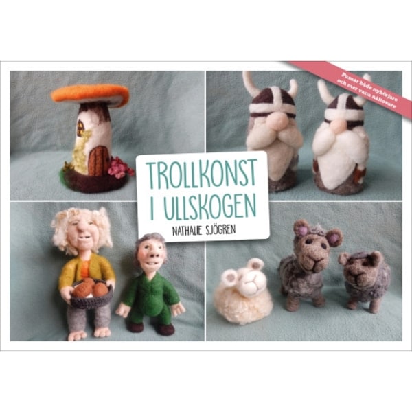 Trollkonst i ullskogen (häftad)