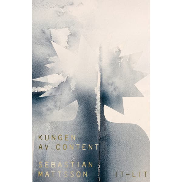 Kungen av content (inbunden)