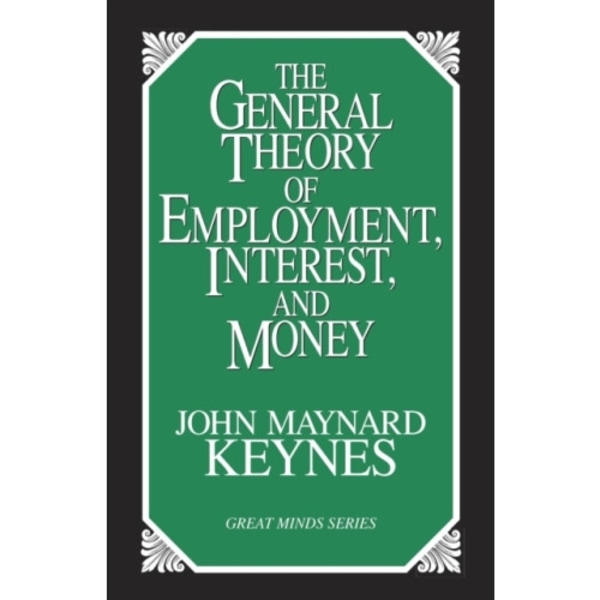 The General Theory of Employment, Interest, and Money (häftad, eng)