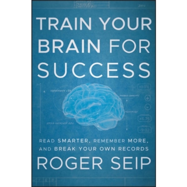 Train Your Brain For Success (inbunden, eng)