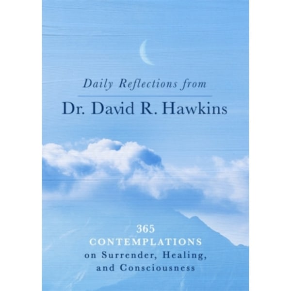 Daily Reflections from Dr. David R. Hawkins (häftad, eng)