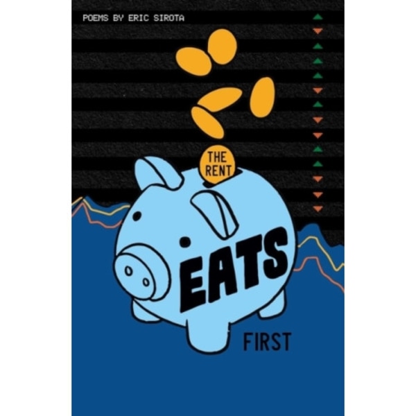 The Rent Eats First (häftad, eng)