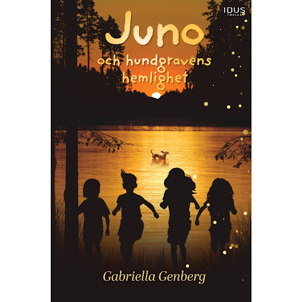 Juno och hundgravens hemlighet (inbunden)