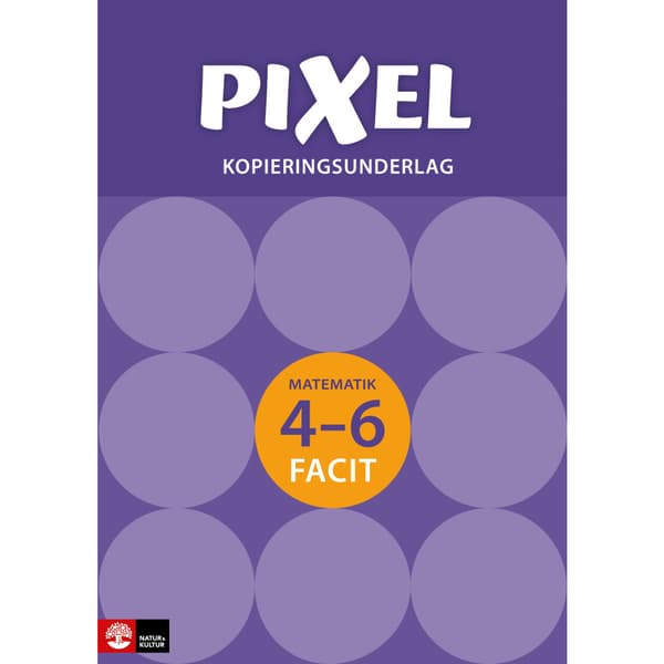 Pixel 4-6 Kopieringsunderlag Facit, andra upplagan (häftad)