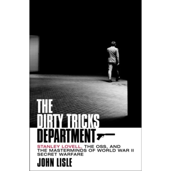The Dirty Tricks Department (inbunden, eng)