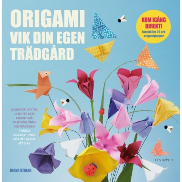 Origami : vik din egen trädgård (häftad)