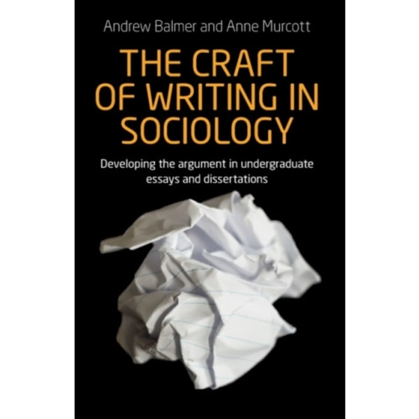 The Craft of Writing in Sociology (häftad, eng)