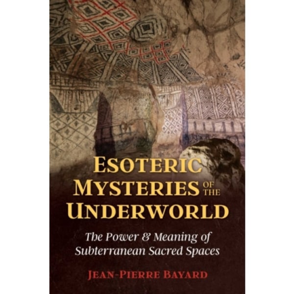 Esoteric Mysteries of the Underworld (häftad, eng)