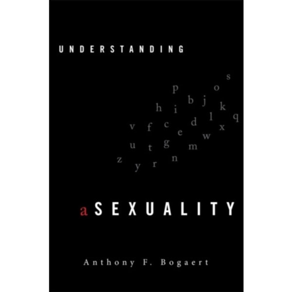 Understanding Asexuality (häftad, eng)