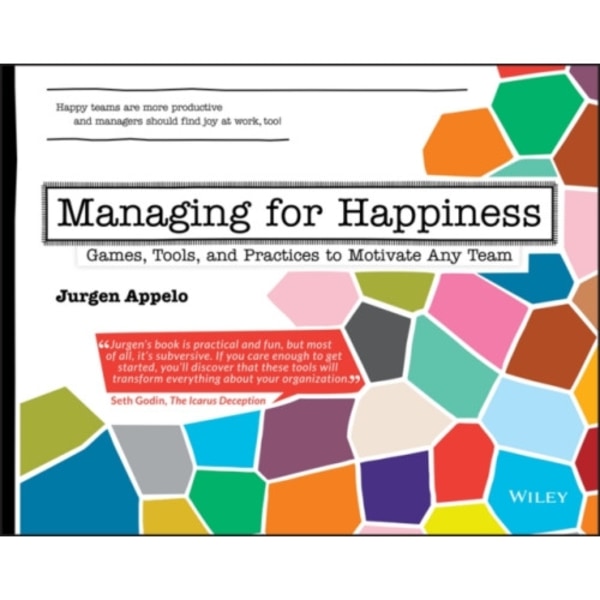 Managing for Happiness (häftad, eng)