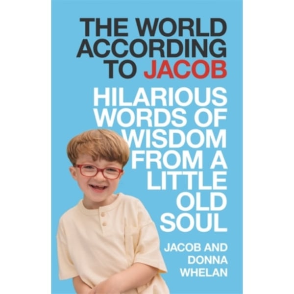 The World According to Jacob (inbunden, eng)