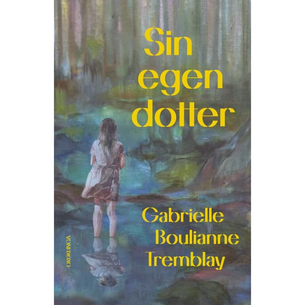 Sin egen dotter (inbunden)