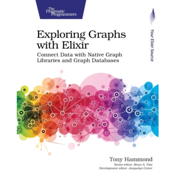 Exploring Graphs with Elixir (häftad, eng)