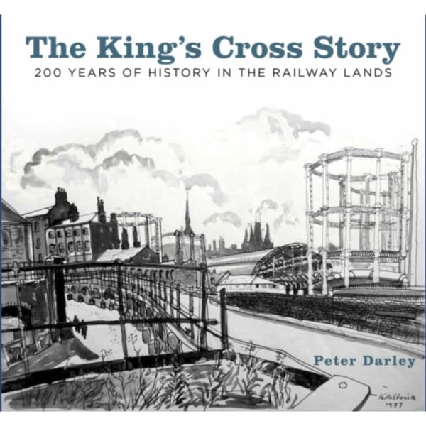 The King's Cross Story (häftad, eng)