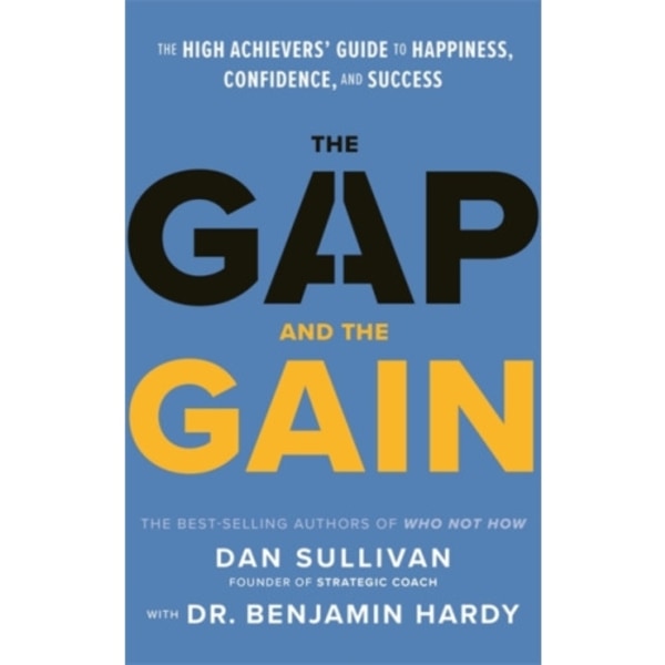 The Gap and The Gain (inbunden, eng)