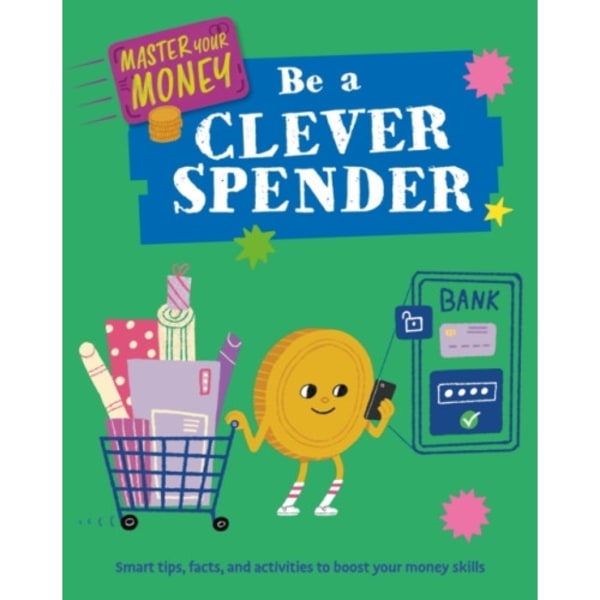 Master Your Money: Be a Clever Spender (häftad, eng)