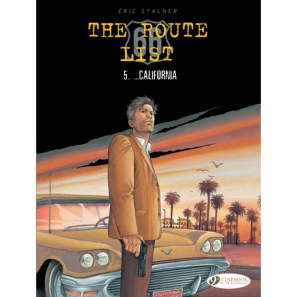 The Route 66 List Vol. 5: ... California (häftad, eng)