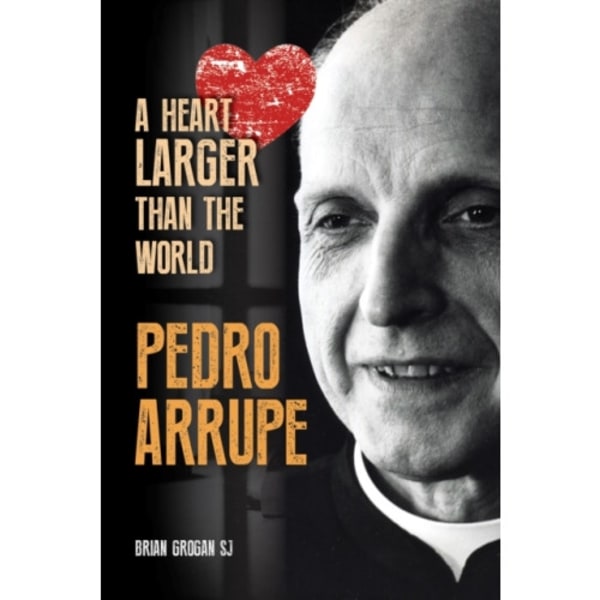 Pedro Arrupe (häftad, eng)