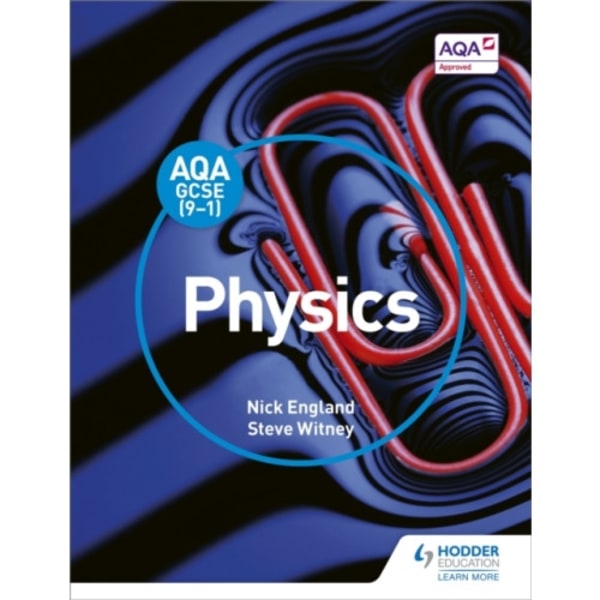 AQA GCSE (9-1) Physics Student Book (häftad, eng)