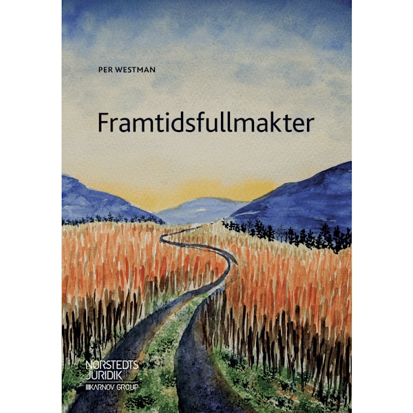 Framtidsfullmakter (häftad)
