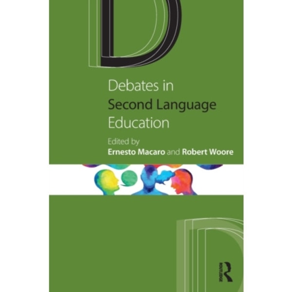 Debates in Second Language Education (häftad, eng)
